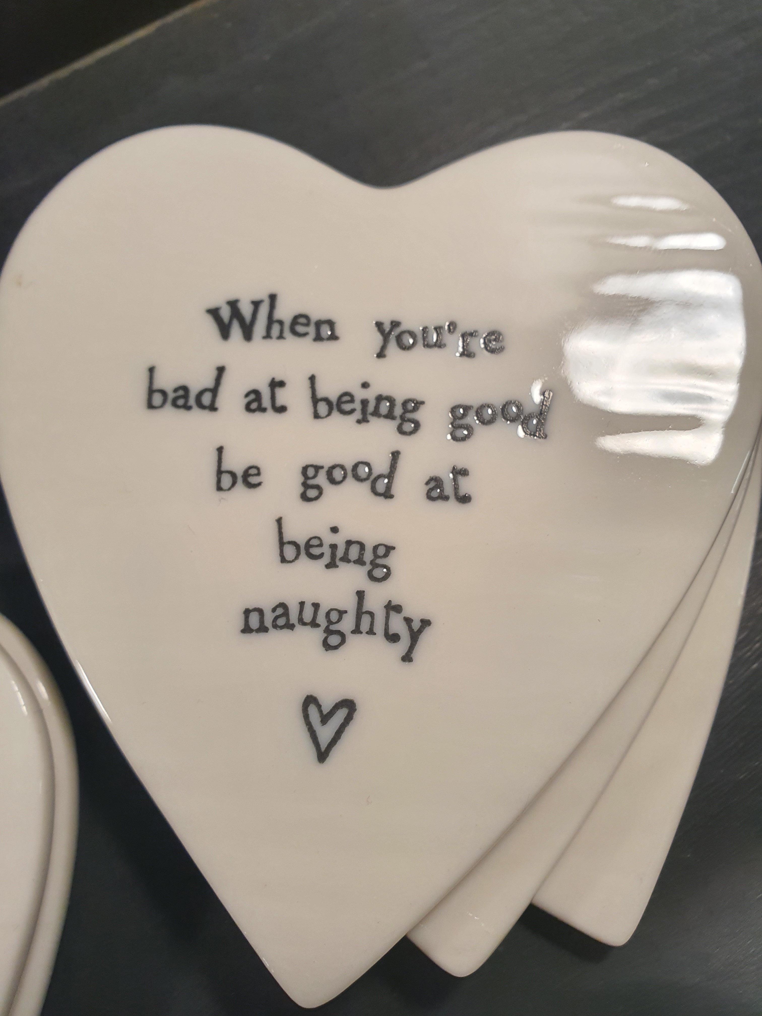 East of India Coaster When You're Bad At Being Good Be Good At Being Naughty image 0